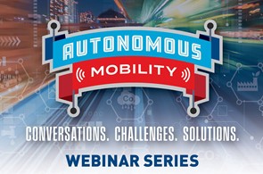 Autonomous Mobility: Conversations. Challenges. Solutions. Episode 1, Autonomous Mobility Disruptors